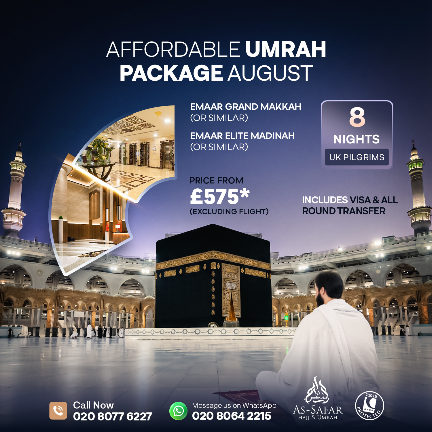 Affordable Umrah Package August photo card showing the Kaaba at Masjid al-Haram with August travel details.